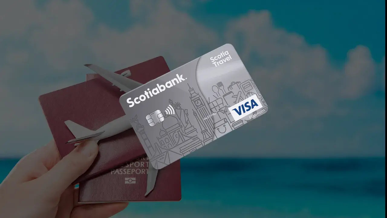 Guía de Beneficios de Viaje de la Tarjeta de Crédito Scotiabank en México